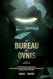 Film Le bureau des ovnis en streaming