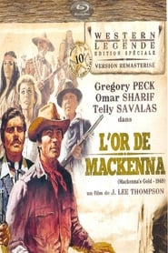 Voir film L'Or de MacKenna en streaming