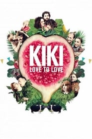 Kiki, Love to Love 2016 123movies