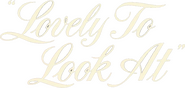 Logo of Lovely to Look At image size 796x380