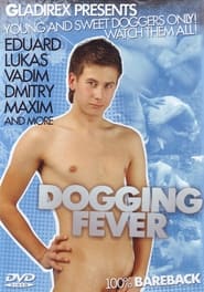 Dogging Fever