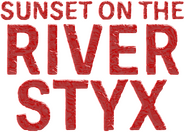 Logo of Sunset on the River Styx image size 962x685