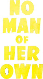 Logo of No Man of Her Own image size 706x1288