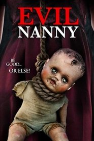 Evil Nanny 2016 123movies