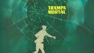Trampa mortal wallpaper 
