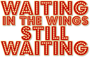 Logo of Waiting in the Wings: Still Waiting image size 1108x693