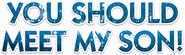 Logo of You Should Meet My Son! image size 1860x550