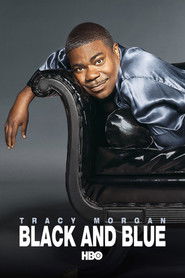 Poster of Tracy Morgan: Black & Blue image size 1000x1500