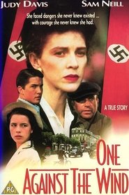 Poster of One Against the Wind image size 1000x1500
