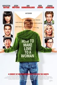 Poster of How to Make Love to a Woman image size 799x1199