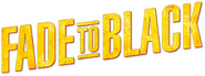 Logo of Fade to Black image size 796x296