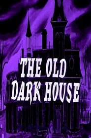 Poster of The Old Dark House image size 1000x1500