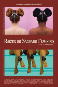 Raízes do Sagrado Feminino poster