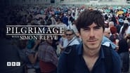 Pilgrimage with Simon Reeve  