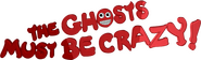 Logo of The Ghosts Must Be Crazy image size 1070x321