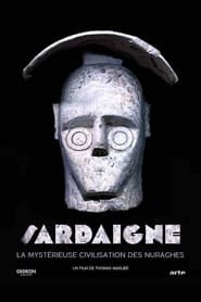 poster Sardinia, The Mysterious Civilization of The Nuraghi