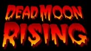 Dead Moon Rising wallpaper 