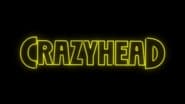 Crazyhead  