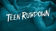 Backdrop of Teen Rubdown image size 1920x1080