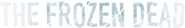 Logo of The Frozen Dead image size 1278x191