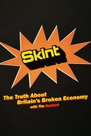 poster Skint: The Truth About Britain's Broken Economy