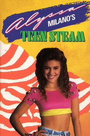 Alyssa Milano's Teen Steam
