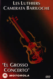 Les Luthiers: El grosso concerto FULL MOVIE