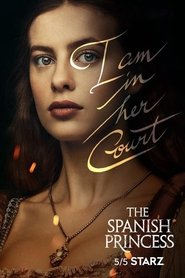 Poster of The Spanish Princess image size 900x1350