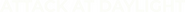 Logo of Attack at Daylight image size 801x51