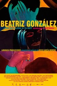poster Beatriz González, why are you crying?