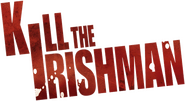 Logo of Kill the Irishman image size 537x293