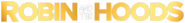 Logo of Robin and the Hoods image size 5635x698