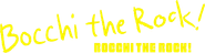 Logo of BOCCHI THE ROCK! image size 4319x1109