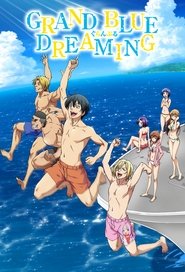 Poster of Grand Blue Dreaming image size 680x1000