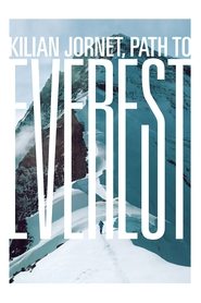 poster Kilian Jornet, Path to Everest