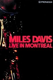Poster of Miles Davis: Live in Montreal image size 800x1200