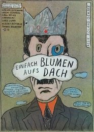 poster Einfach Blumen aufs Dach