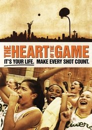 Poster of The Heart of the Game image size 1600x2254