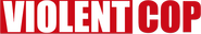 Logo of Violent Cop image size 782x135