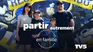 Partir autrement en famille  