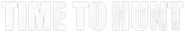 Logo of Time to Hunt image size 791x135