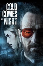 Cold Comes the Night 2013 123movies