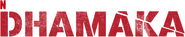 Logo of Dhamaka image size 1276x252