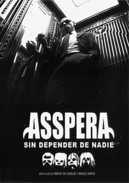 Asspera: Sin depender de nadie