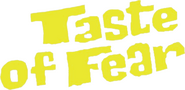 Logo of Taste of Fear image size 767x374