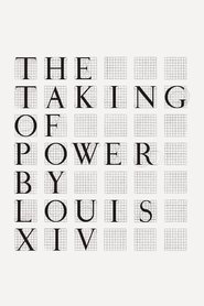 poster The Taking of Power by Louis XIV