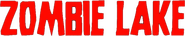 Logo of Zombie Lake image size 796x154