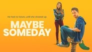 Backdrop of Maybe Someday image size 1920x1080