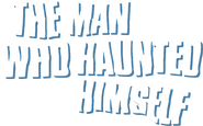 Logo of The Man Who Haunted Himself image size 3792x2362