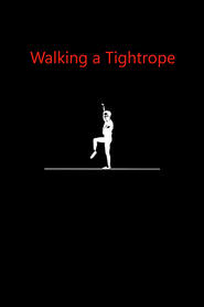 poster Walking a Tightrope